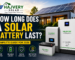 how long does a solar battery last