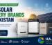 top solar battery brands in pakistan