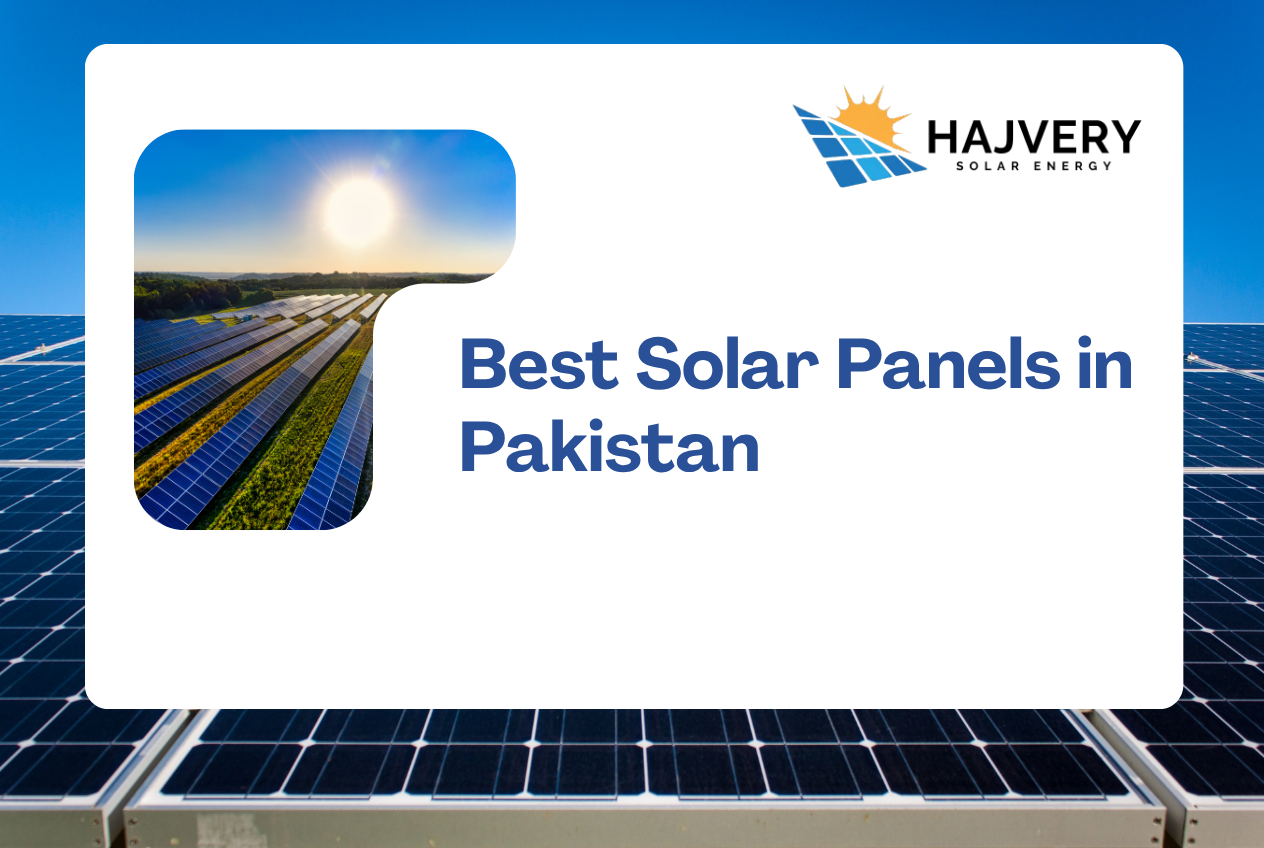 Best Solar Panels in Pakistan