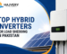 Top Hybrid Inverters for Load Shedding in Pakistan